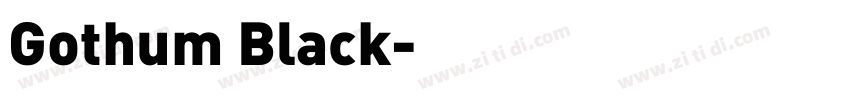 Gothum Black字体转换